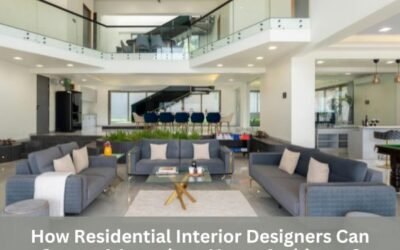 How Residential Interior Designers Can Create A Luxurious Home Ambience?