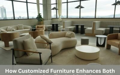 How Customized Furniture Enhances Both Functionality And Style?
