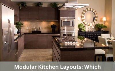 Modular Kitchen Layouts: Which One is Right For Your Home?