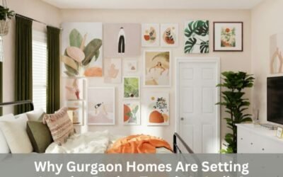Why Gurgaon Homes Are Setting Interior Design Trends In India?
