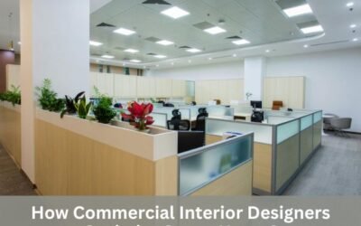 How Commercial Interior Designers Optimize Space Usage?