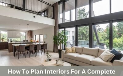 How To Plan Interiors For A Complete Home Makeover?